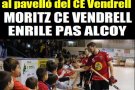Promoció del partit d'OK Lliga entre el Moritz Vendrell i l'Alcoi