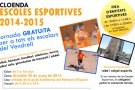 Tot apunt per la cloenda de les Escoles Esportives 2014-15 