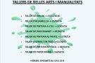 L’associació d’Art, Cultura i Esport del Vendrell en col.laboració amb el Banc de Temps del Vendrell, organitza uns tallers de Belles Arts i Manualitats.
