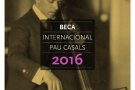 Beca internacional Pau Casals 2016