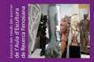 La Sala Portal del Pardo acull l’exposició dels treballs dels alumnes de l’Aula d’Escultura de Recerca Fenosiana