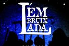 4a edició de “L’Embruixada” el dissabte 22 de juliol a l’Arboç