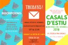 Ja han començat les inscripcions als Casals d’Estiu