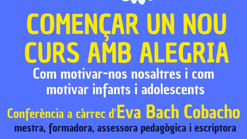 Conferència d’Eva Bach per començar un nou curs amb alegria