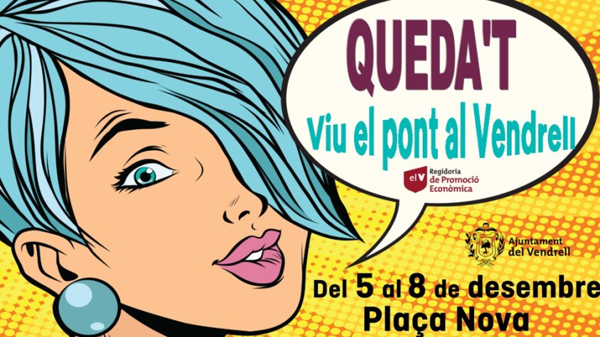Queda’t, viu el pont al Vendrell