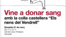 Els Nens del Vendrell, juntament amb el Banc de Sang i Teixits i la Xarxa Suport del Vendrell, han organitzat una donació de sang 