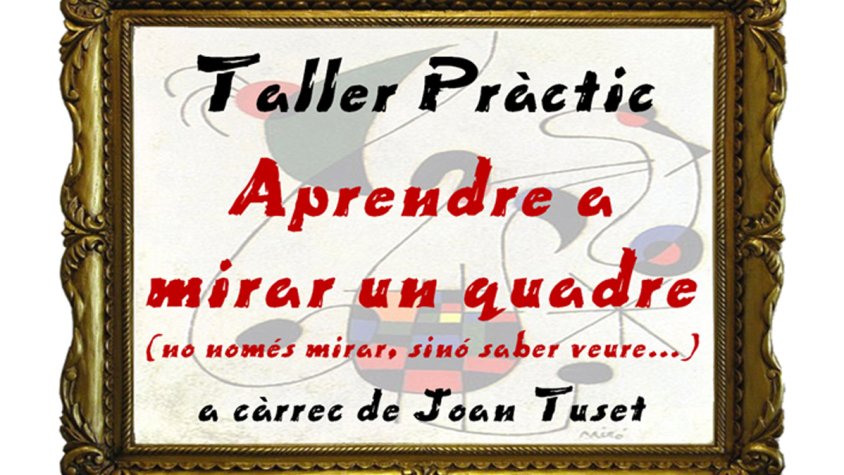 Cartell promocional del taller pràctic de Joan Tuset.
