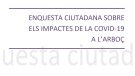 Un total de 139 veïns participen en l’enquesta ciutadana per conèixer l’impacte de la crisi sanitària causada per la Covid-19 a l’Arboç
