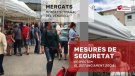 El mercat setmanal del Vendrell torna a la Rambla