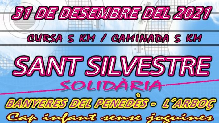 L’Arboç i Banyeres del Penedès celebraran conjuntament la 4ª Sant Silvestre Solidària