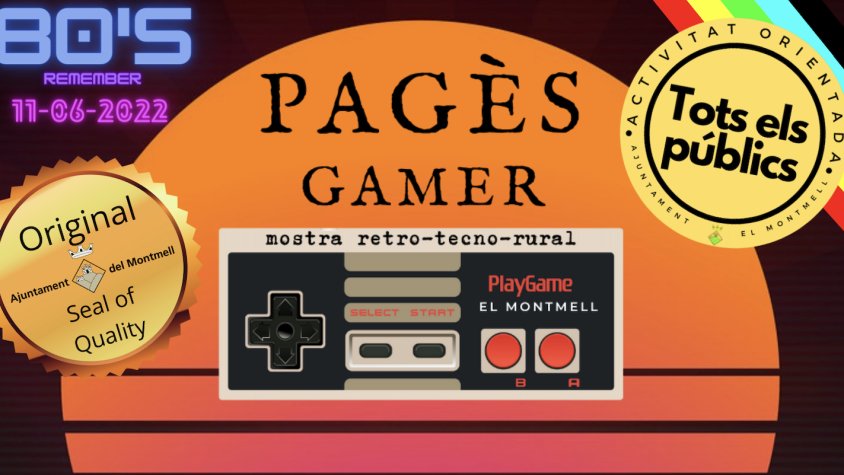 El Montmell viatjarà fins als anys 80 amb la "Pagès Gamer"