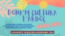 L'Arboç presenta la segona edició el cicle “Dona’m Cultura”, espectacles gratuïts a l’aire lliure per gaudir en família aquest mes de juliol
