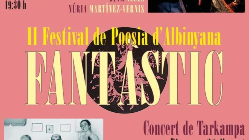 "Fantàstic" II Festival de Poesia d'Abinyana el 21 i 24 d'agost