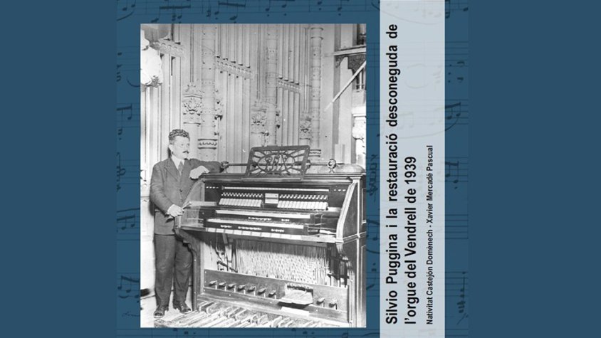 Nova edició revisada i actualitzada on els autors expliquen la restauració desconeguda de l’orgue del Vendrell iniciada el 1939 i finalitzada el 1941 per l’orguener italià Silvio Puggina