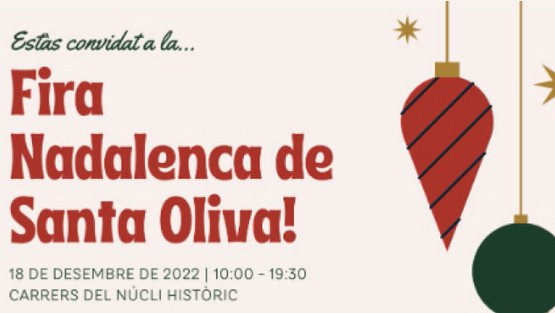L'Ajuntament de Santa Oliva organitza una Fira de Nadal per dinamitzar el comerç local el diumenge 18 de desembre