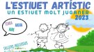 L’Escola Municipal d’Art Apel·les Fenosa proposa un estiuet artístic “molt juganer”