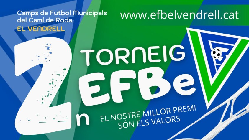 L’Escola de Futbol Base El Vendrell, ja te apunt el seu segon Torneig