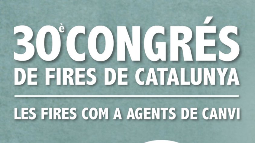 El 30è Congrés de Fires de Catalunya se celebrarà el 7 i 8 de juny al Vendrell