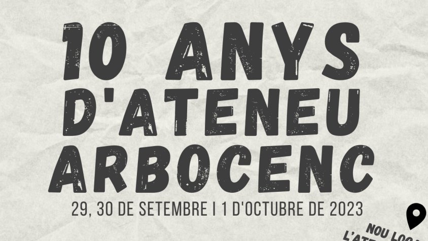 L’Ateneu Arbocenc celebra el seu 10è aniversari