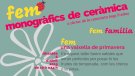 Monogràfic de ceràmica en família, nova proposta per aquest proper abril