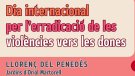 Dia internacional per l'erradicació de les violències vers les dones a Llorenç del Penedès