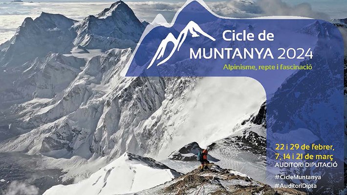 L’Auditori Diputació acollirà sessions que combinaran la projecció de documentals i curtmetratges amb conferències a càrrec de reconeguts escaladors i alpinistes