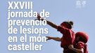 La 28a jornada de prevenció de lesions en el món casteller