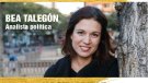 Bea Talegón que es presenta com a analista política, serà al Vendrell (Baix Penedès) el divendres 3 de maig