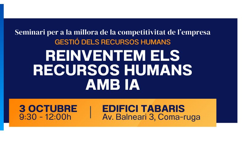 La Coordinació del Programa Treball a les Comarques presenta el seminari empresarial "Reinventem els recursos humans amb IA"