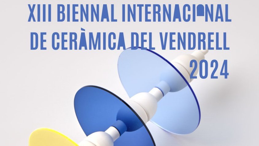 Ja es coneixen els seleccionats de la XIII Biennal Internacional de Ceràmica del Vendrell