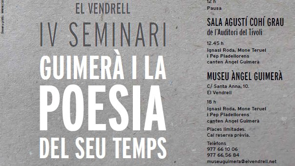 El Vendrell dedica el IV Seminari Guimerà a la seva producció poètica